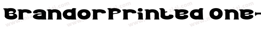 BrandorPrinted 0ne字体转换